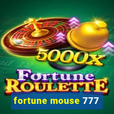 fortune mouse 777